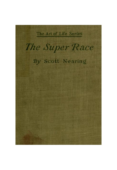 The Super Race: An American Problem