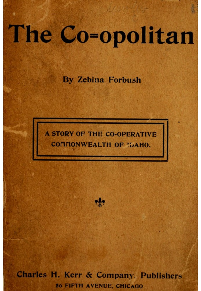 Co-opolitan: Історія кооперативної Співдружності Айдахо