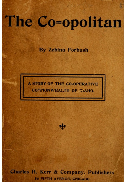 Co-opolitan: Історія кооперативної Співдружності Айдахо
