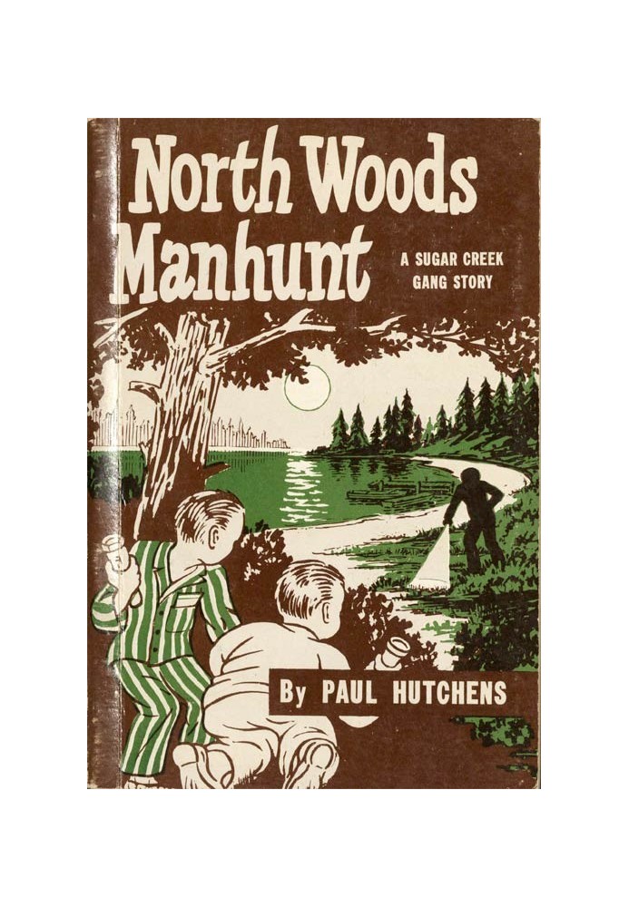 North Woods Manhunt (A Sugar Creek Gang Story)