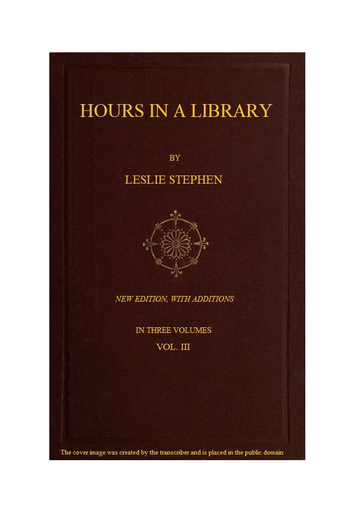 Hours in a Library, Volume 3 New Edition, with Additions