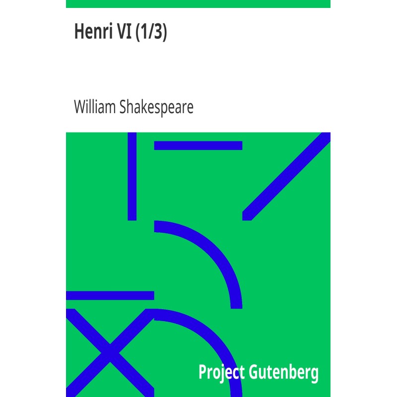 Henry VI (1/3)