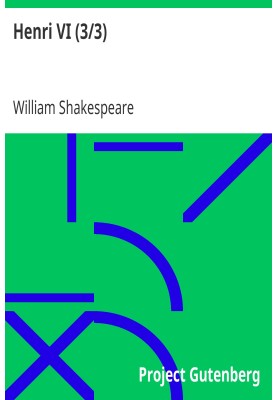 Henry VI (3/3)