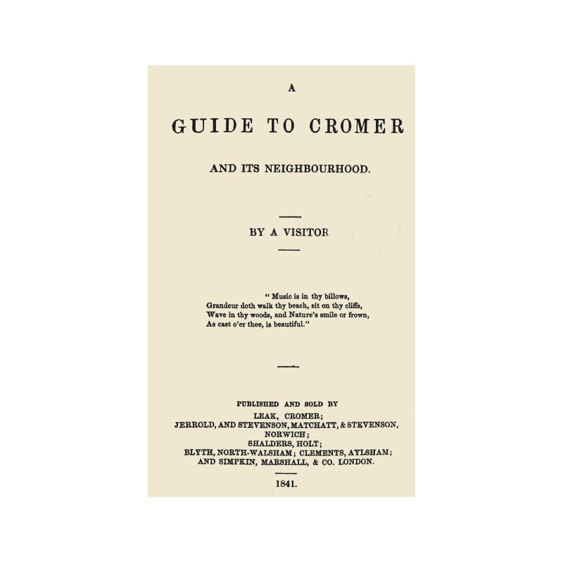 A Guide to Cromer and Its...
