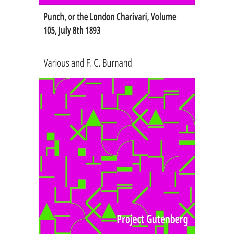 Punch, or the London...