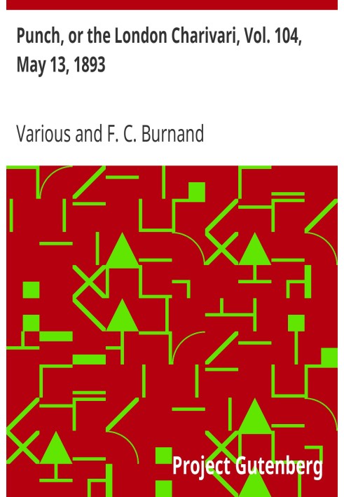 Панч, або Лондонський чаріварі, том. 104, 13 травня 1893 р