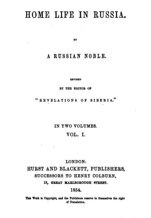 Home Life in Russia, Volumes 1 and 2 [Dead Souls]