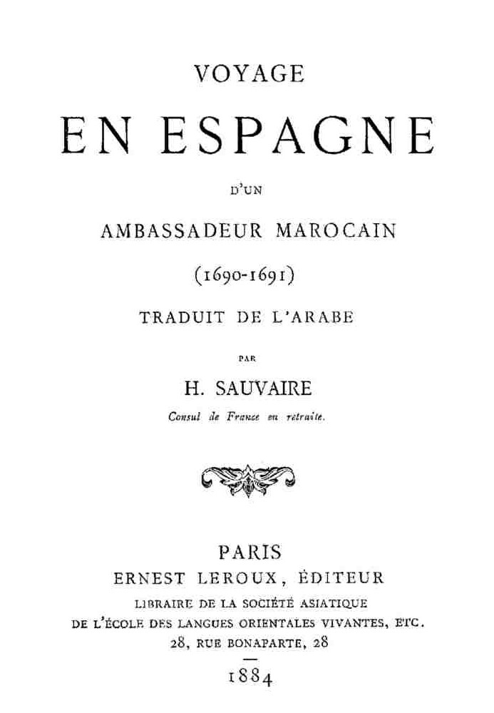 Trip to Spain of a Moroccan Ambassador (1690-1691)