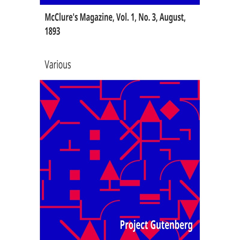 McClure's Magazine, Vol. 1,...