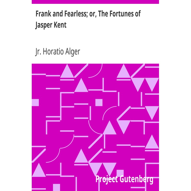 Френк і безстрашний; або...