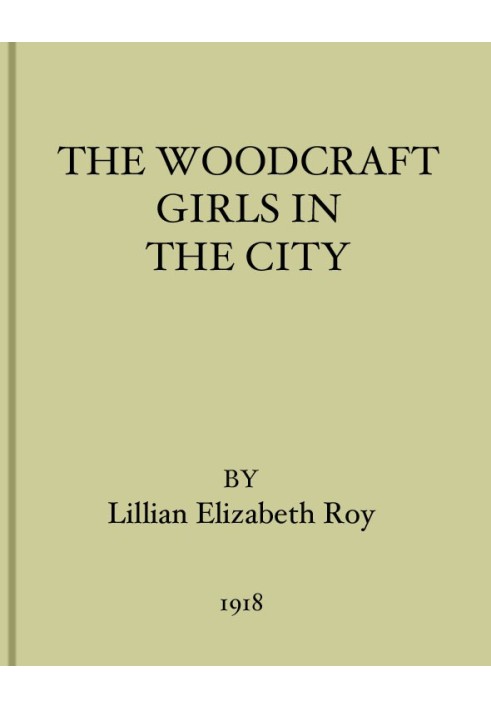 The Woodcraft Girls in the City