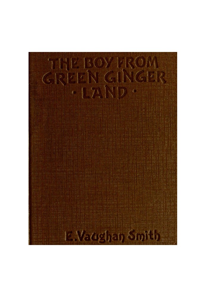 The Boy from Green Ginger Land