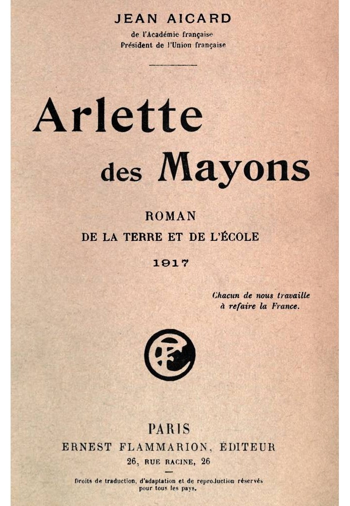 Arlette des Mayons: Novel of land and school