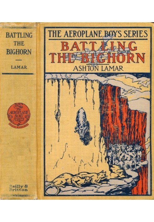 Боротьба з Бігхорном; або «Літак у Скелястих горах».