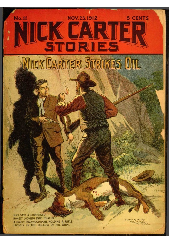 Історії Ніка Картера № 11, 23 листопада 1912: Нік Картер видобуває нафту; або Розкриття більш ніж вбивства