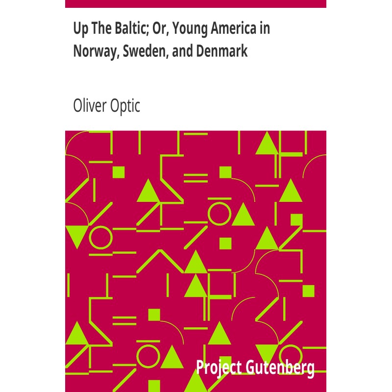 Up The Baltic; Or, Young...