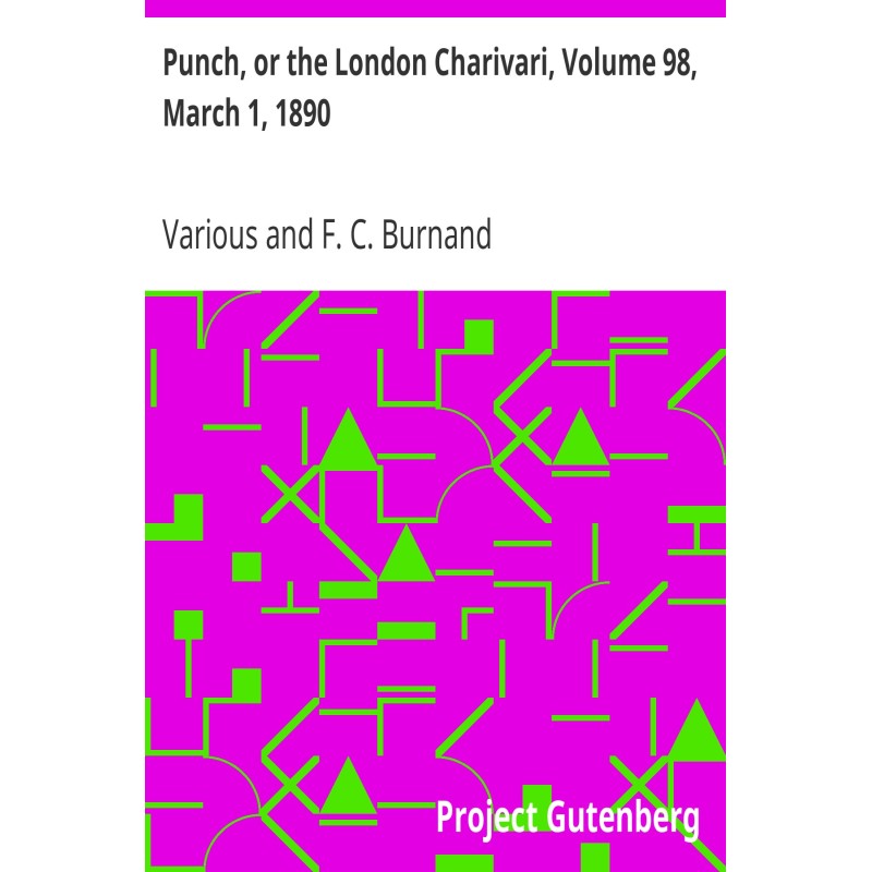 Punch, or the London...