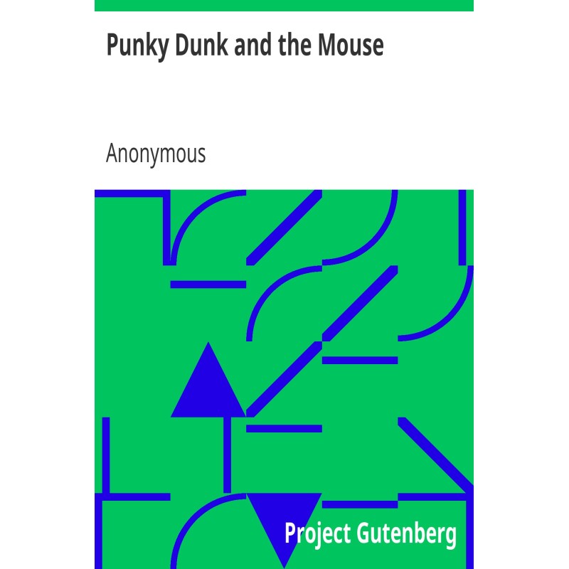 Punky Dunk and the Mouse