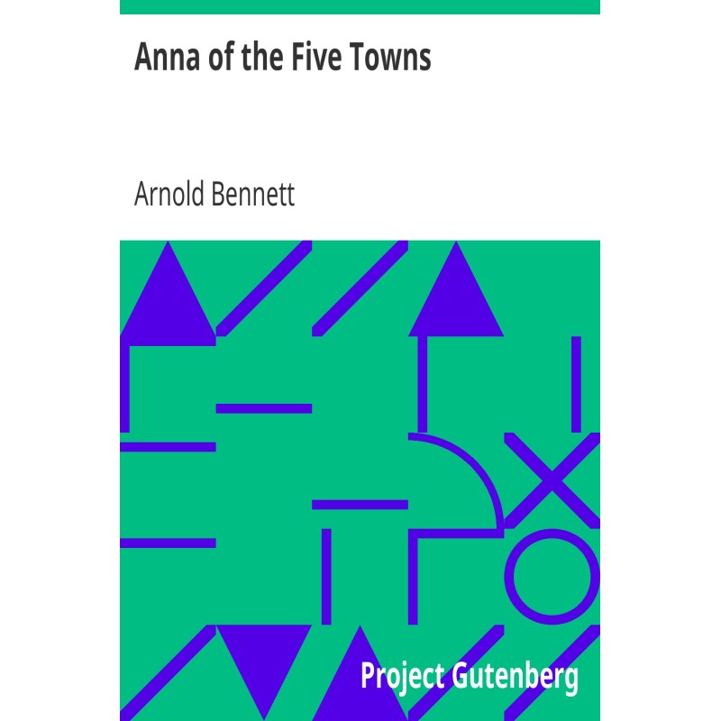 Anna of the Five Towns