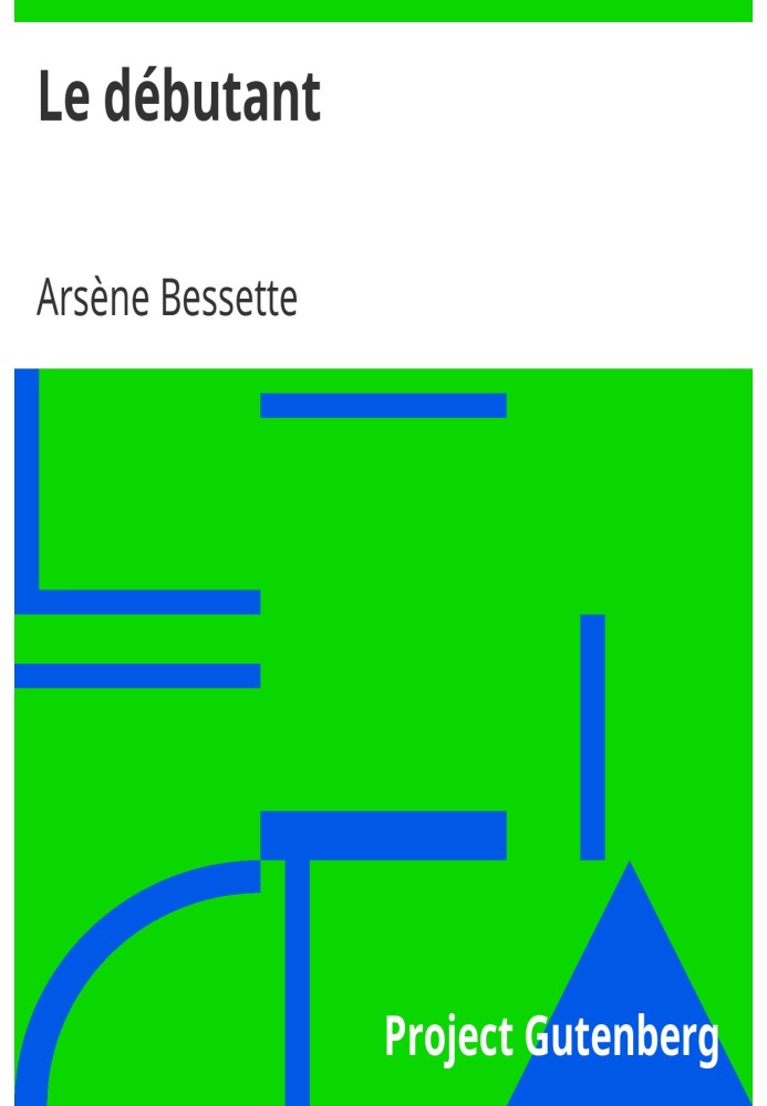 The beginner Work enriched with numerous drawings by Busnel, two drawings... and a portrait of the author by St-Charles Novel of