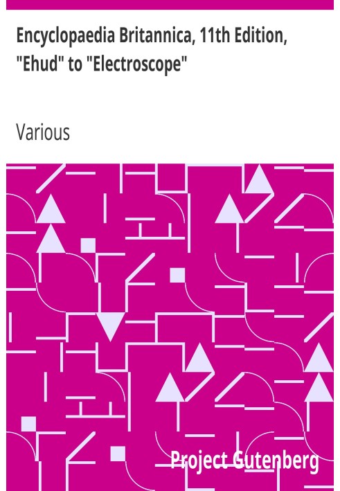 Британська енциклопедія, 11-е видання, «Егуд» до «Електроскопа», том 9, частина 2