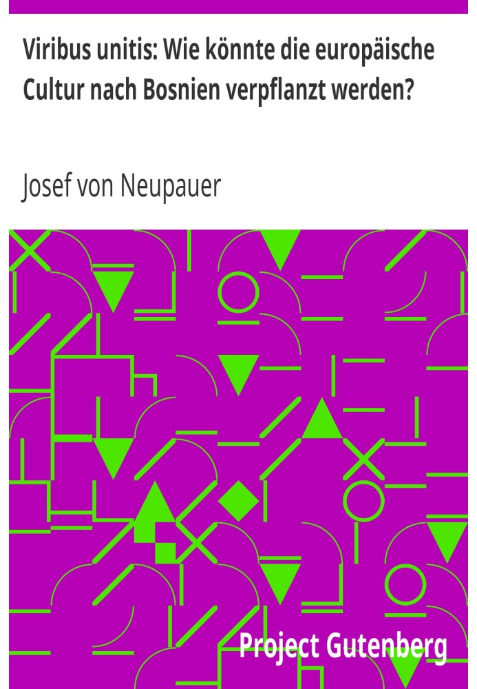 Viribus unitis: Как можно было перенести европейскую культуру в Боснию?