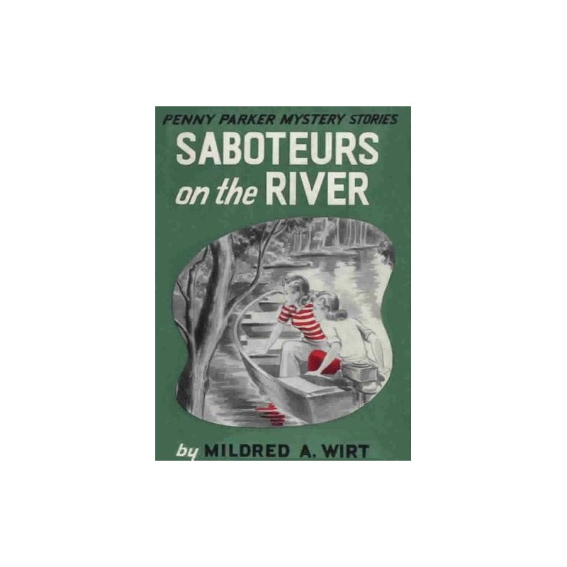 Saboteurs on the River