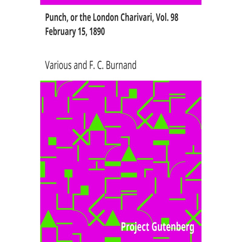 Punch, or the London...