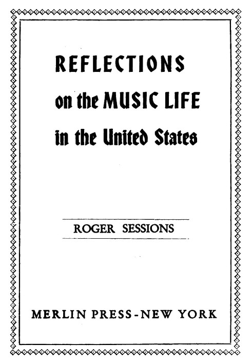 Reflections on the Music Life in the United States