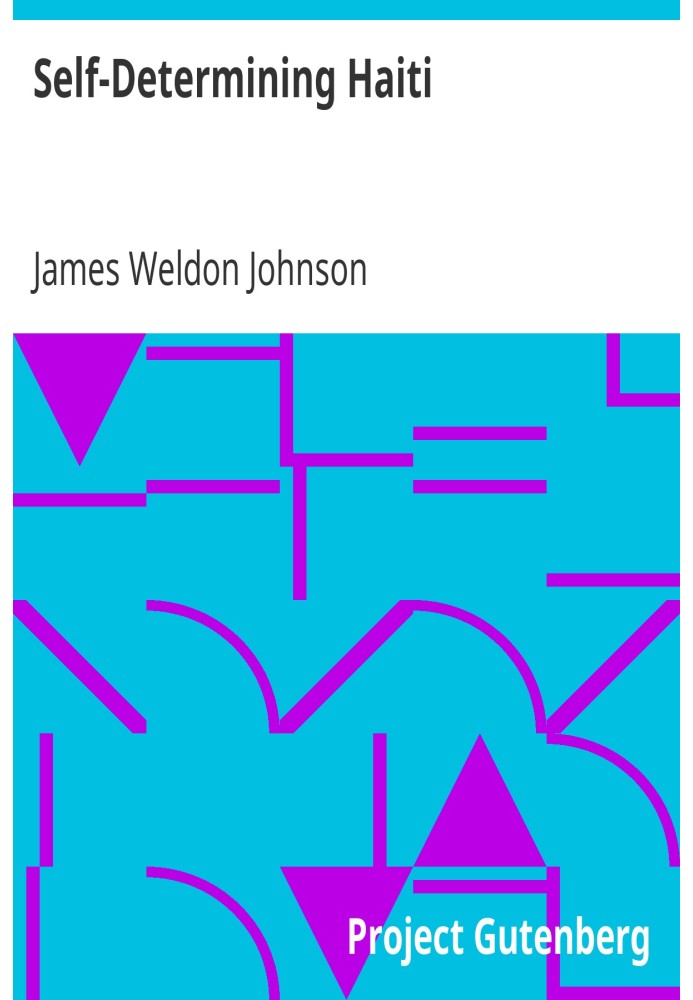 Self-Determining Haiti Four articles reprinted from The Nation embodying a report of an investigation made for the National Asso