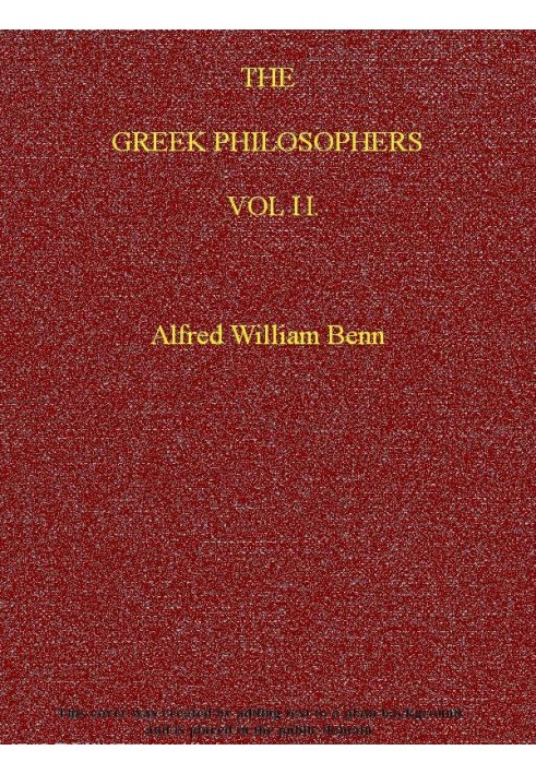 The Greek Philosophers, Vol. 2 (of 2)