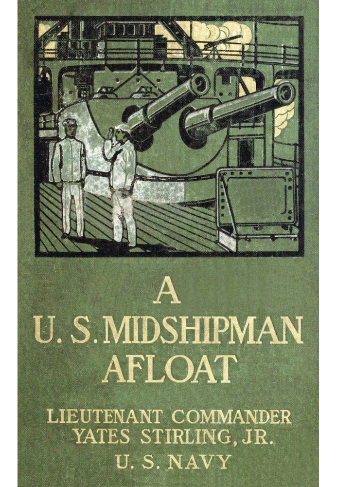 A United States Midshipman Afloat