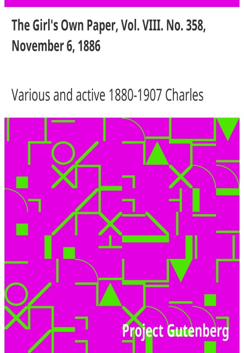 Собственная газета девушки, Vol. VIII. № 358, 6 ноября 1886 г.