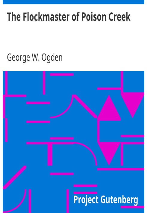 The Flockmaster of Poison Creek