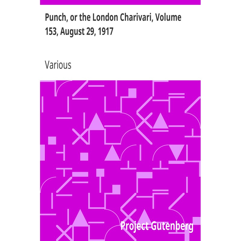 Punch, or the London...