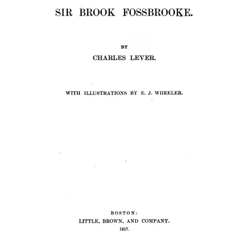Sir Brook Fossbrooke,...