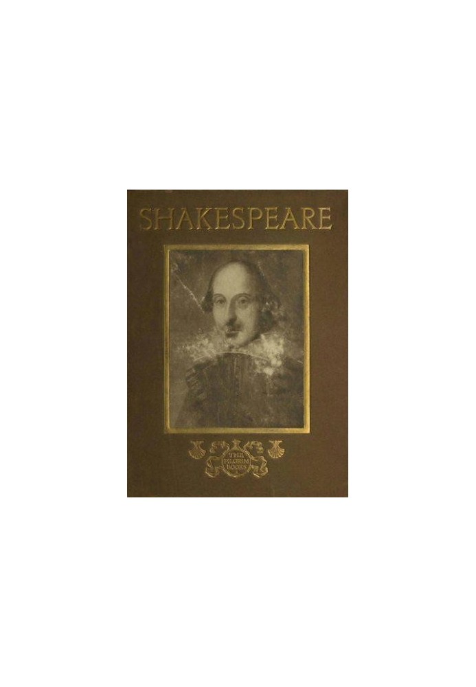 William Shakespeare: His Homes and Haunts