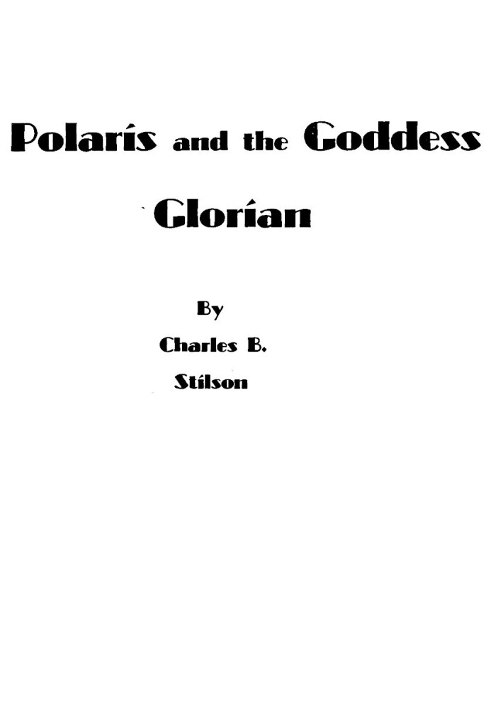 Polaris and the Goddess Glorian