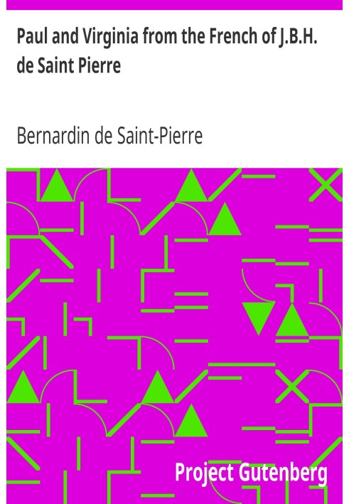 Пол и Вирджиния с французского Дж.Б.Х. де Сен-Пьер