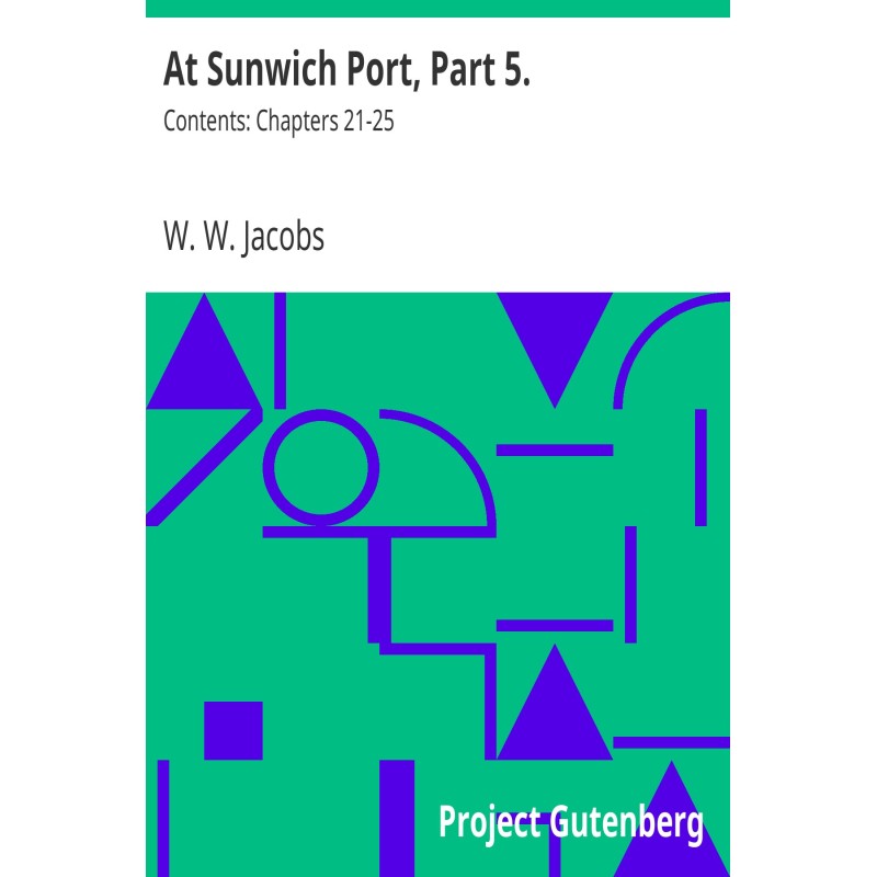 At Sunwich Port, Part 5....
