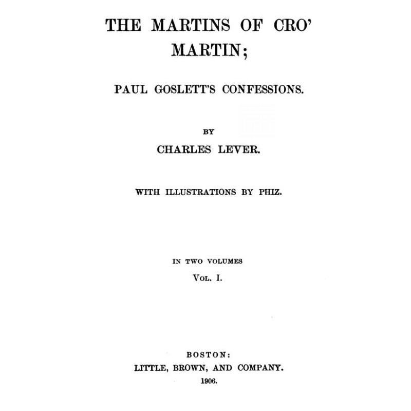 The Martins Of Cro' Martin,...