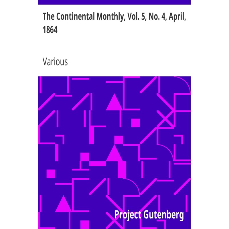 The Continental Monthly,...
