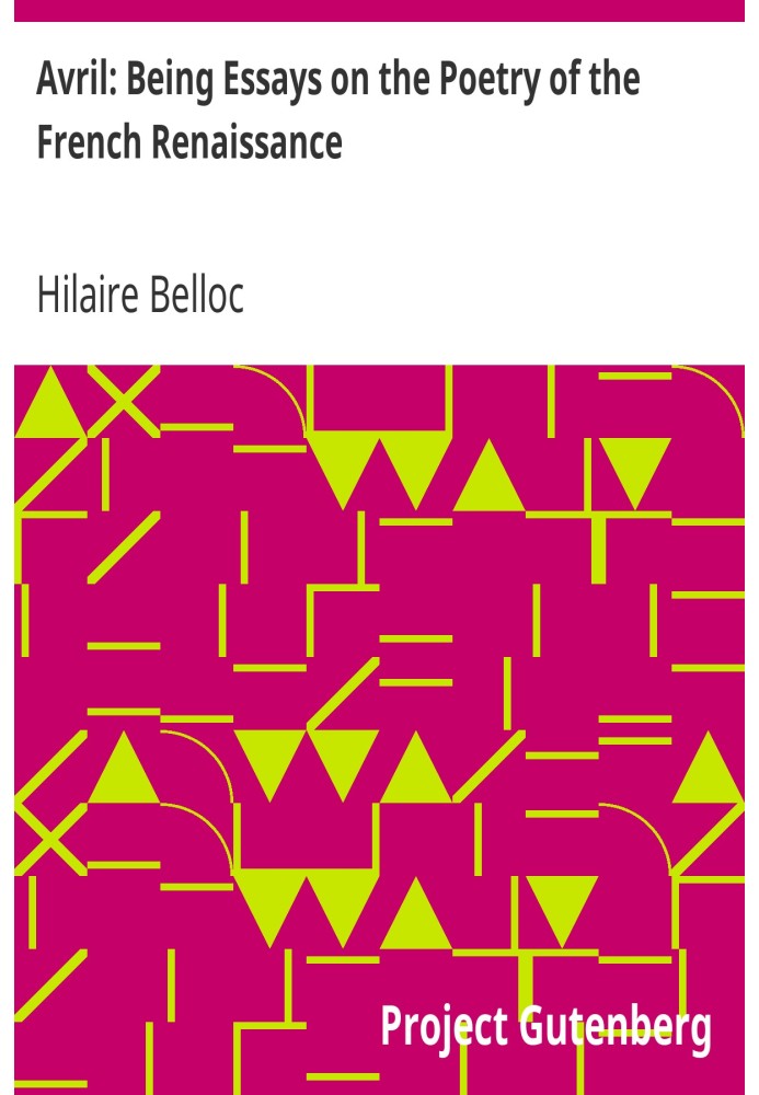 Авріл: Нариси про поезію французького Відродження