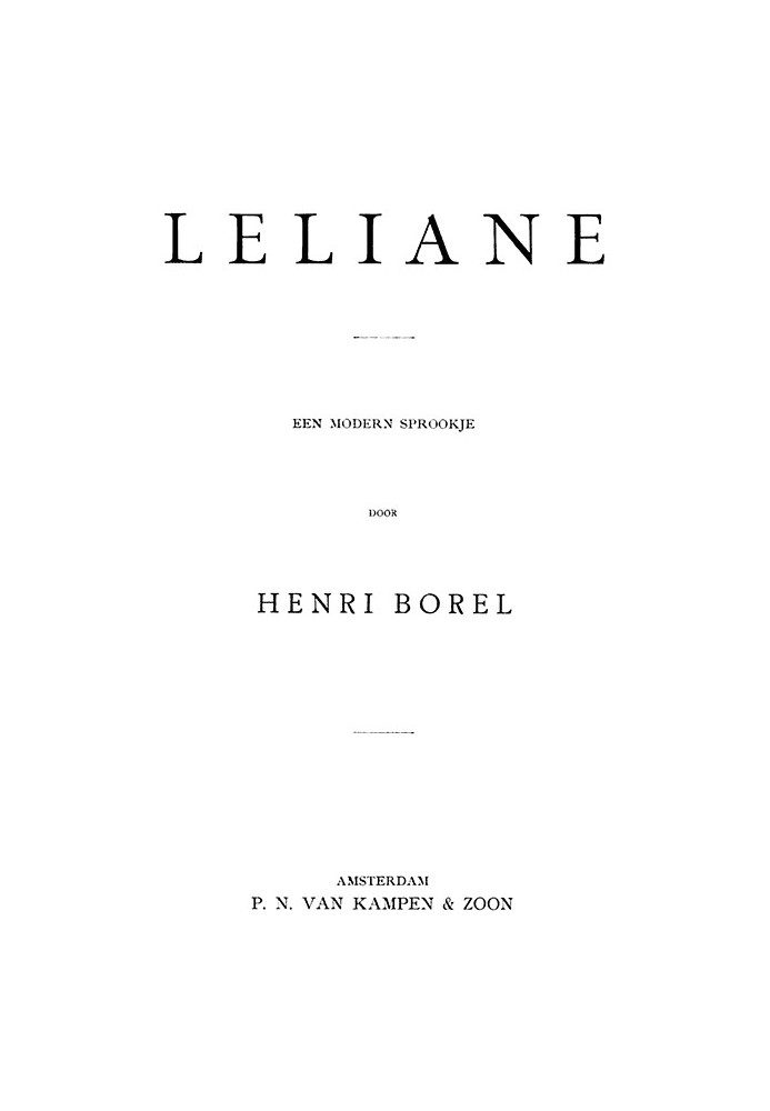 Leliane: a modern fairy tale