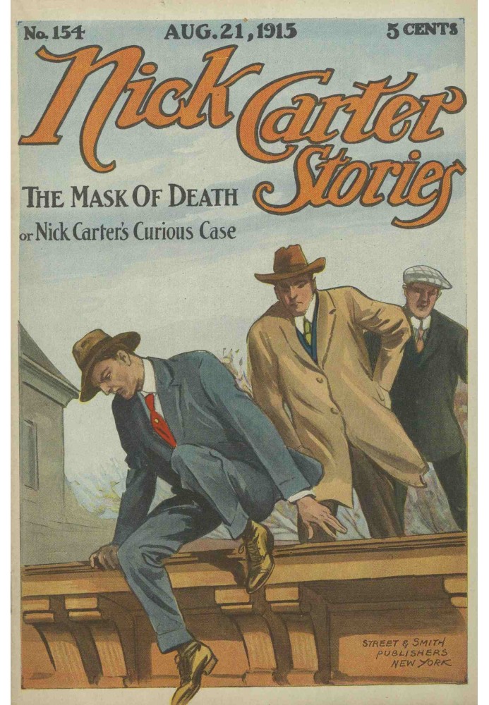 Оповідання Ніка Картера № 154, 21 серпня 1915: Маска смерті; або дивний випадок Ніка Картера.