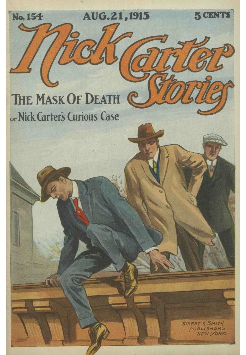 Оповідання Ніка Картера № 154, 21 серпня 1915: Маска смерті; або дивний випадок Ніка Картера.