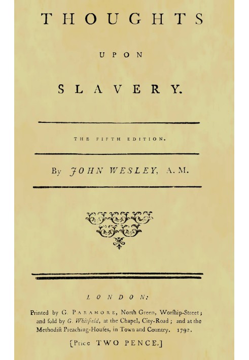 Thoughts upon slavery