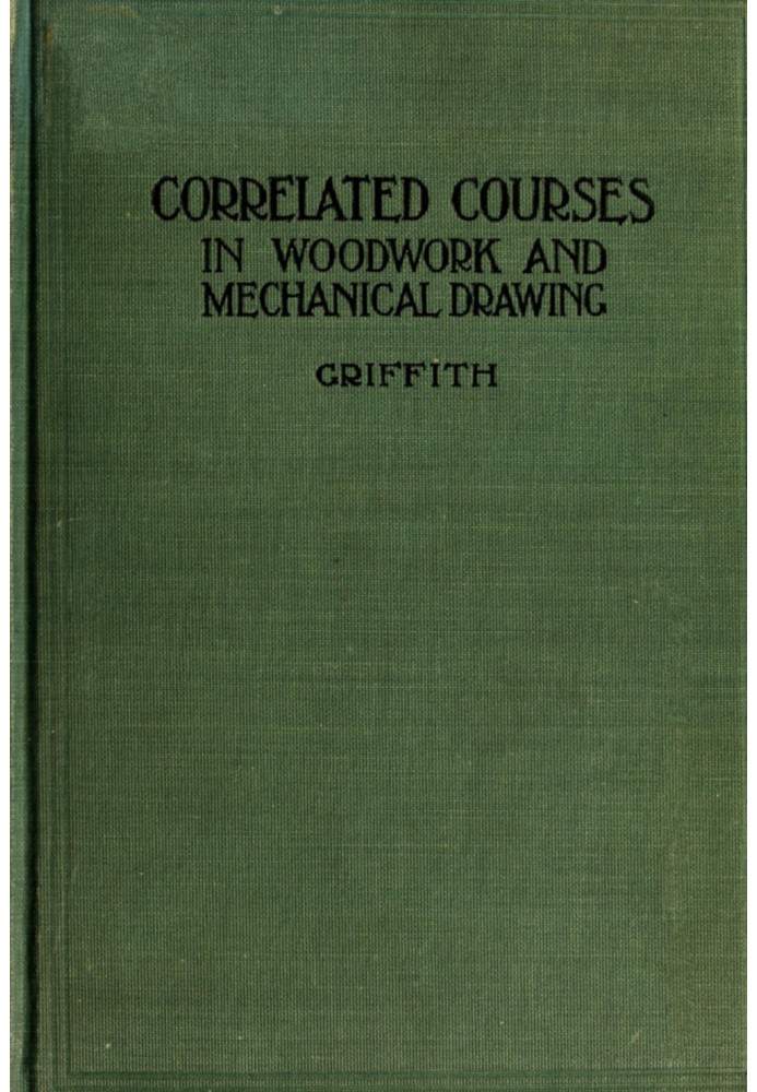 Correlated courses in woodwork and mechanical drawing