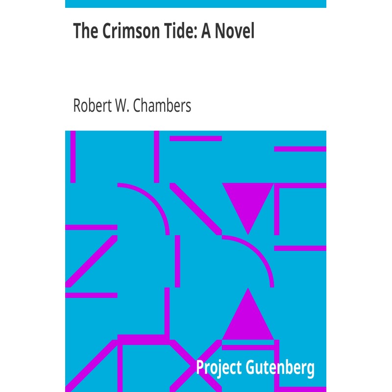 The Crimson Tide: A Novel