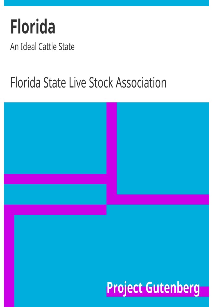 Florida: An Ideal Cattle State